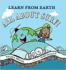 Learn From Earth All About Surf