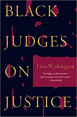 Black Judges On Justice