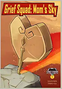 Grief Squad: Mom's Sky