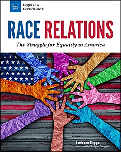 Race Relations: The Struggle for Equality in America