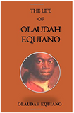 The Life of Olaudah Equiano