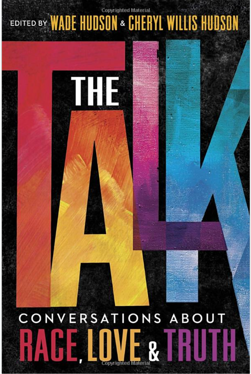 The Talk: Conversations about Race, Love & Truth