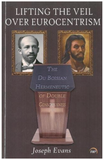 LIFTING THE VEIL OVER EUROCENTRISM: The Du Boisian Hermeneutic of Double Consciousness