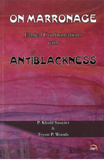 On Marronage: Ethical Confrontations with Anti-Blackness