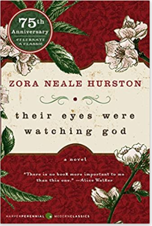Their Eyes Were Watching God