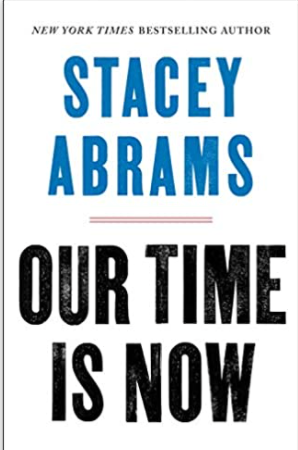 Our Time Is Now: Power, Purpose, and the Fight for a Fair America (HB)