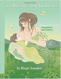 12 Breastfeeding Goddesses