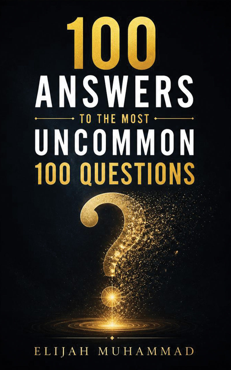 100 ANSWERS TO THE MOST UNCOMMON 100 QUESTIONS