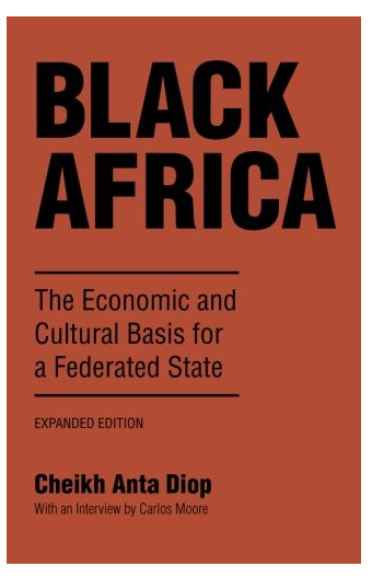 Black Africa: The Economic and Cultural Basis for a Federated State
