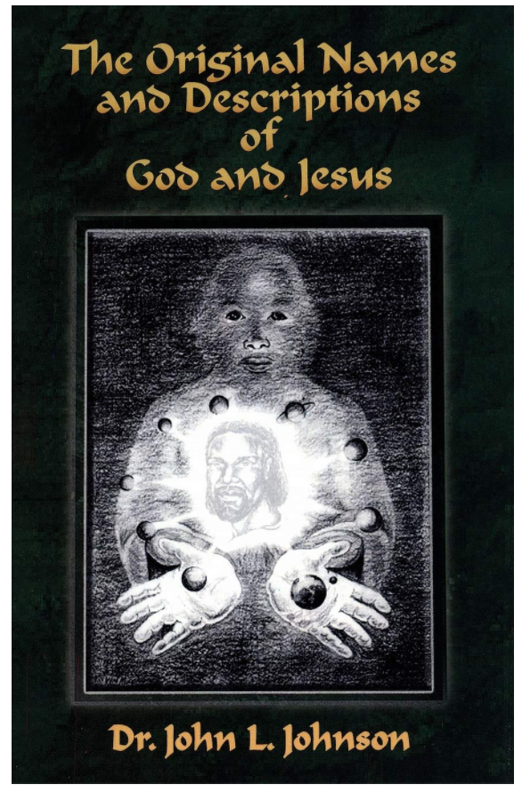 The Original Names and Descriptions of God and Jesus