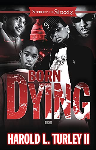 Born Dying : A Novel