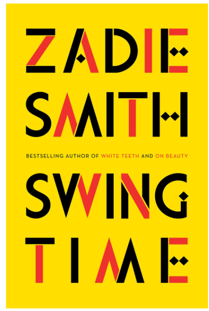 Swing Time: A Novel