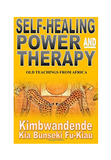 Self-Healing Power and Therapy: Old Teachings from Africa x5