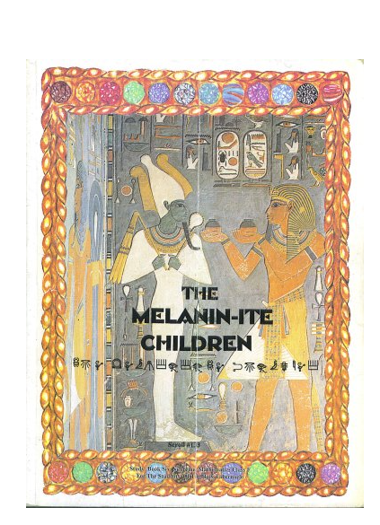 The Melanin-ite Children