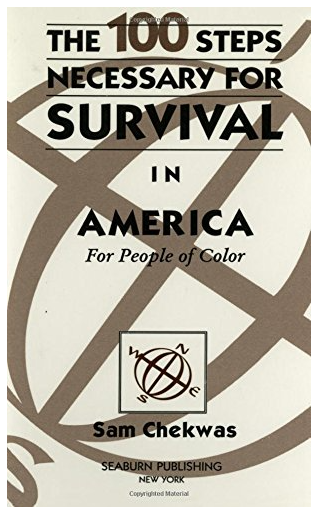 100 Steps Necessary for Survival in America For People of Color