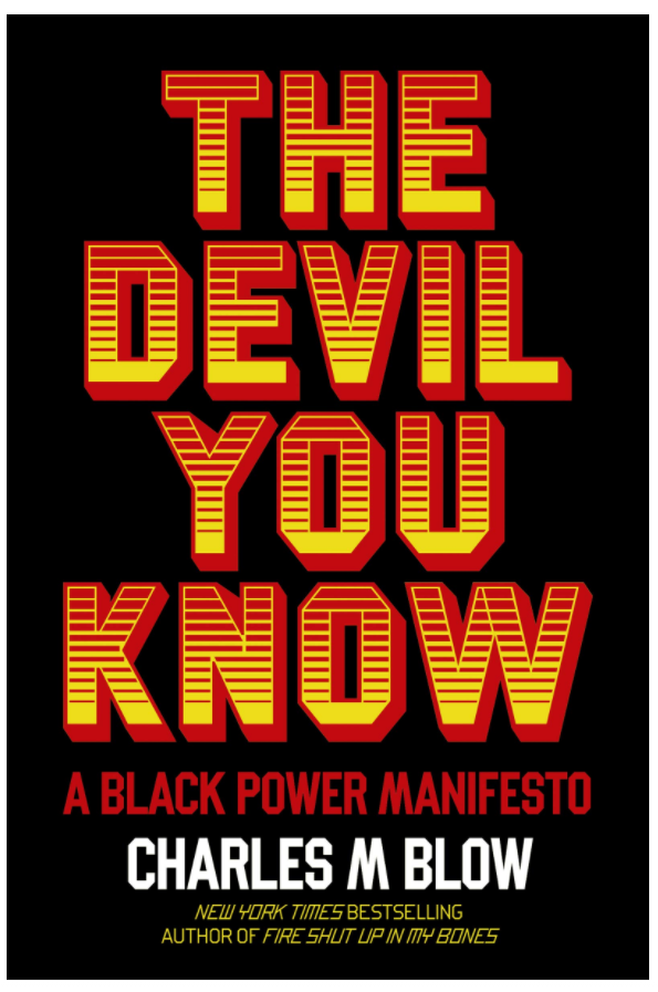The Devil You Know: A Black Power Manifesto