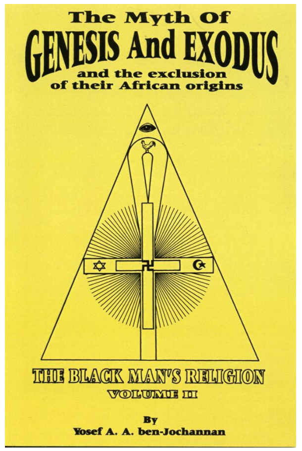 The Myth of Genesis and Exodus and the Exclusion of Their African Origins