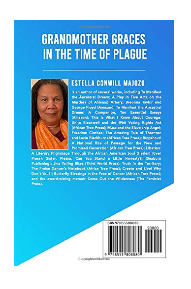 Grandmother Graces in The Time of Plague