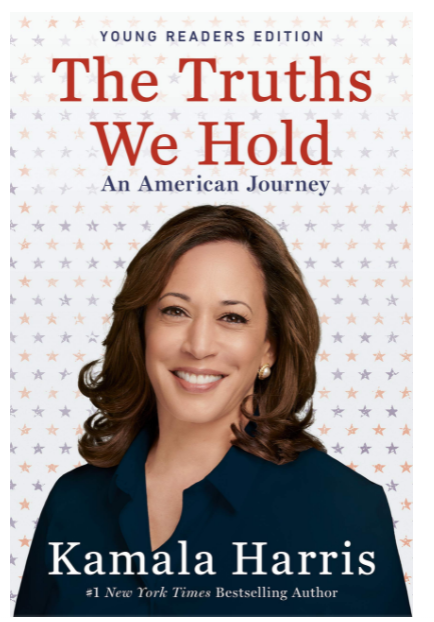 The Truths We Hold: An American Journey (Young Readers Edition)