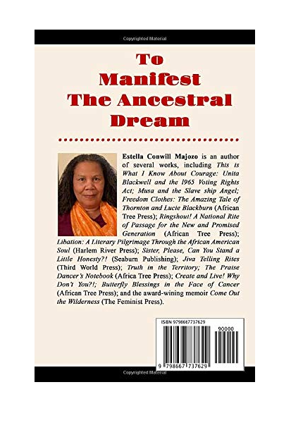 To Manifest the Ancestral Dream - Companion: Ten Essential Essays In Response to the Murders of Ahmaud Arbery, Breonna Taylor and George Floyd and the ... Lives Matter Global Protest Movement of 2020