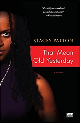 That Mean Old Yesterday