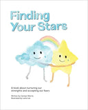 Finding Your Stars: A children's book about nurturing our strengths and accepting our fears