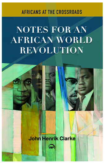 Notes for An African Revolution: Africans at the Crossroads
