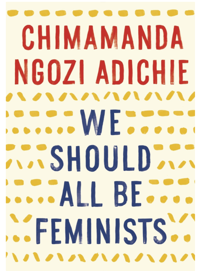 We Should All Be Feminists