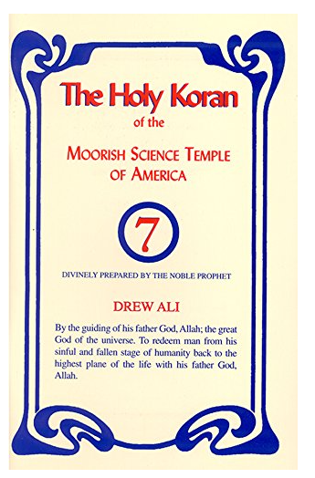 The Holy Koran of the Moorish Holy Temple of Science