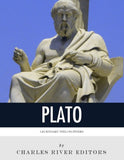 Legendary Philosophers: The Life and Philosophy of Plato