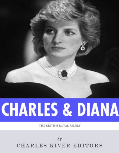 The British Royal Family: The Lives of Charles, Prince of Wales and Diana, Princess of Wales