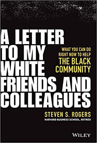 A Letter to My White Friends and Colleagues: What You Can Do Right Now to Help the Black Community