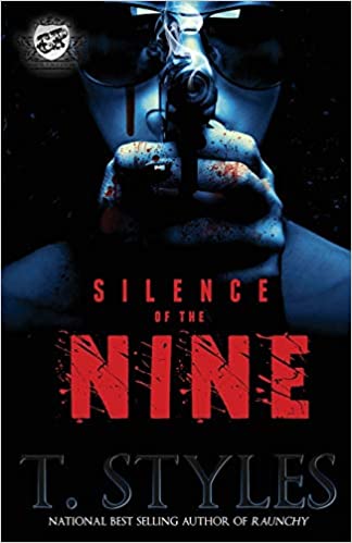 Silence of the Nine (the Cartel Publications Presents)