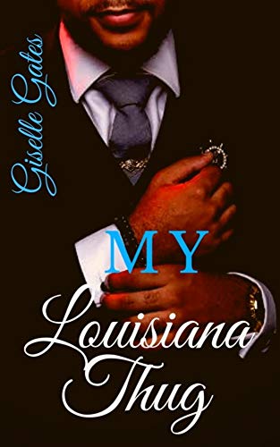 My Louisiana Thug: Rocko and Kane's Love Story