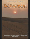 Kalibangan: The History of the Indus Valley Civilization's Provincial Capital in Ancient India