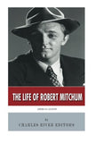 American Legends: The Life of Robert Mitchum