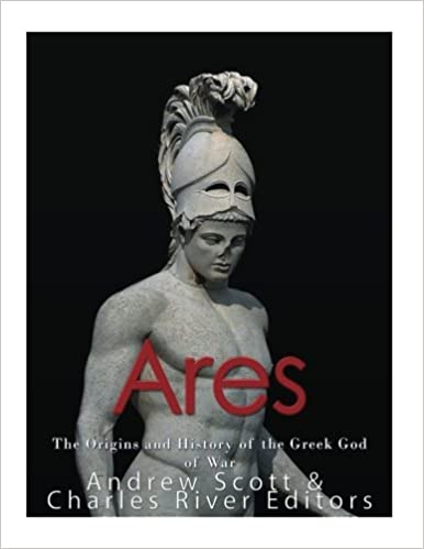 Ares: The Origins and History of the Greek God of War