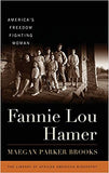 Fannie Lou Hamer: America's Freedom Fighting Woman