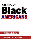 A History of Black Americans