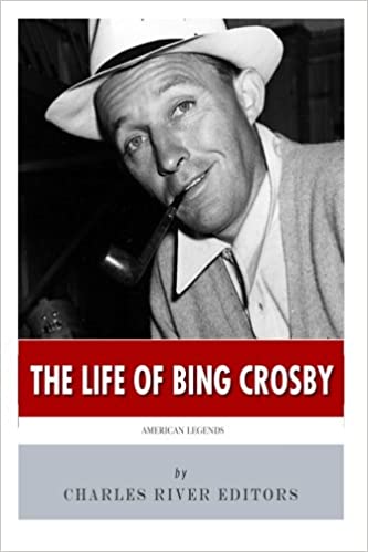 American Legends: The Life of Bing Crosby