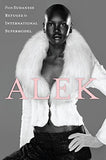 Alek: From Sudanese Refugee to International Supermodel