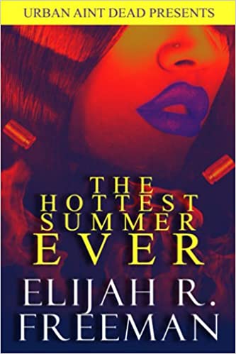 The Hottest Summer Ever