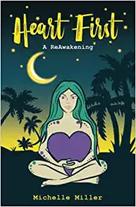 Heart First Book #2 A ReAwakening