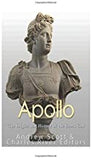 Apollo: The Origins and History of the Greek God