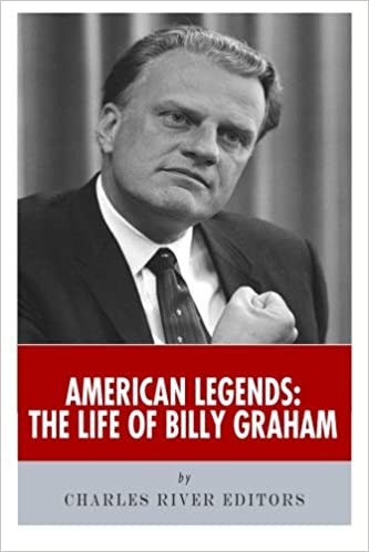 American Legends: The Life of Billy Graham