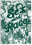 Sex And Race: Vol. II
