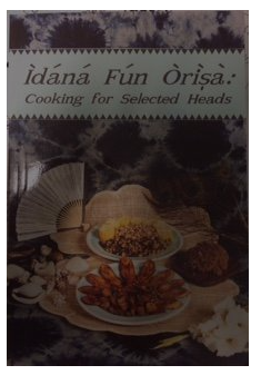 Ìdáná fún òrìṣà: Cooking for selected heads
