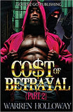 The Cost of Betrayal 2