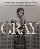 Gray: Vol. 1