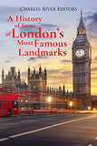 A History of Some of London's Most Famous Landmarks